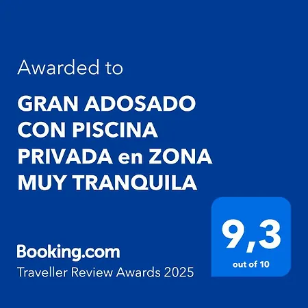 Holiday home Gran Adosado Con Piscina Privada En Zona Muy Tranquila *